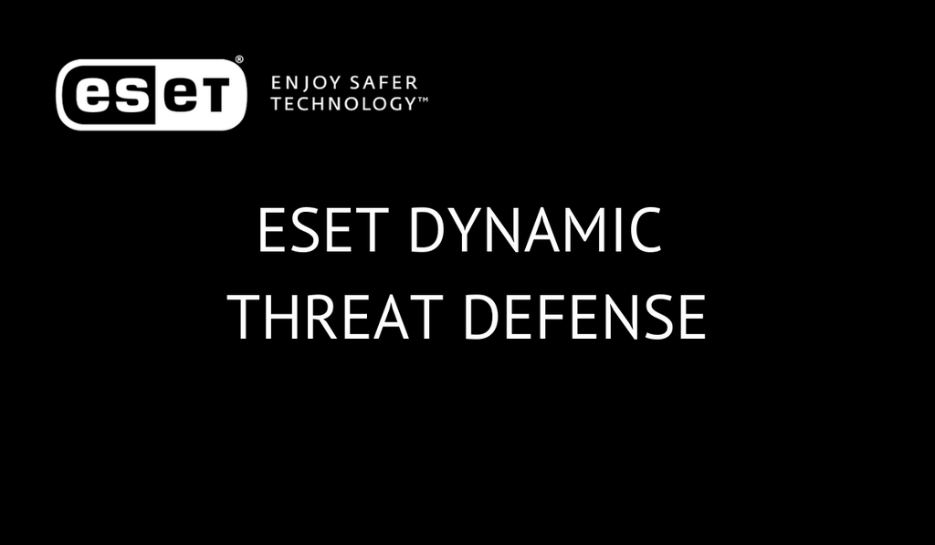 ESET Dynamic Threat Defense 